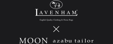 LAVENHAM　× MOON azabu tailor