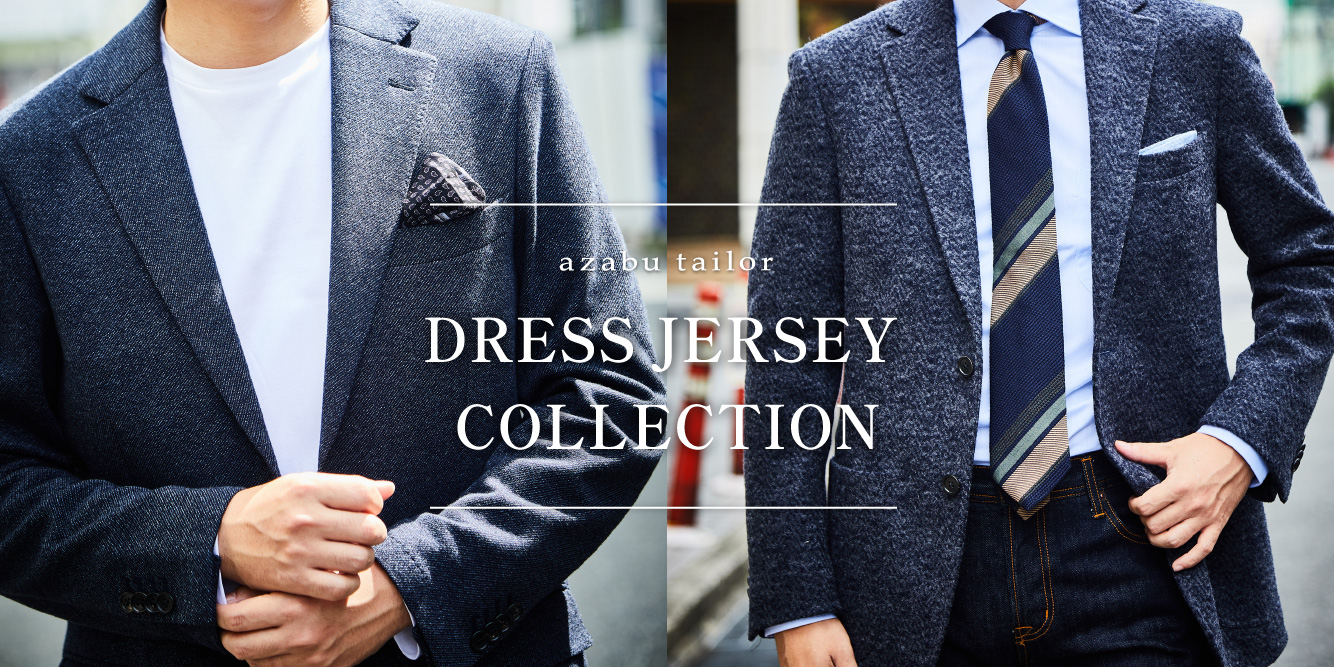 azabu tailor DRESS JERSEY COLLECTION